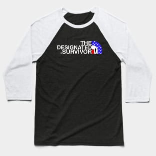 Designated survivor Baseball T-Shirt